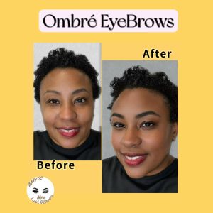 “Ombre eyebrows before after Amy’s Lash & Brows